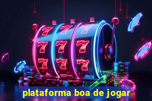 plataforma boa de jogar